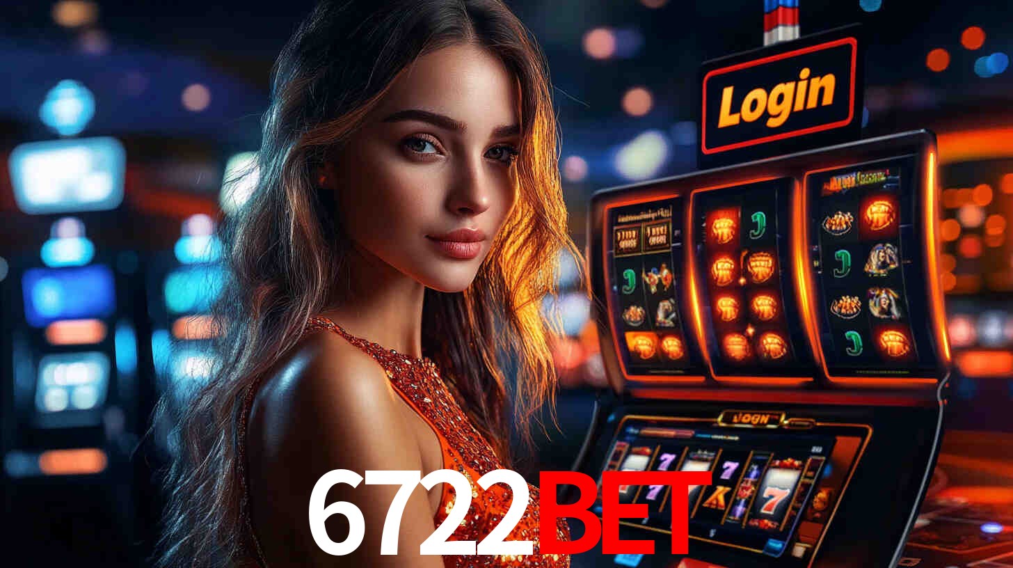 Sinta a adrenalina dos jogos de cassino com 6722bet
